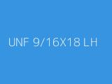 UNF 9/16X18 LH
